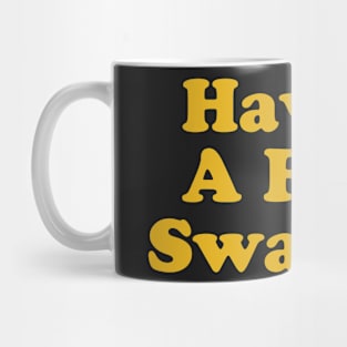 Havin' A Few Swallies || Newfoundland and Labrador || Gifts || Souvenirs Mug